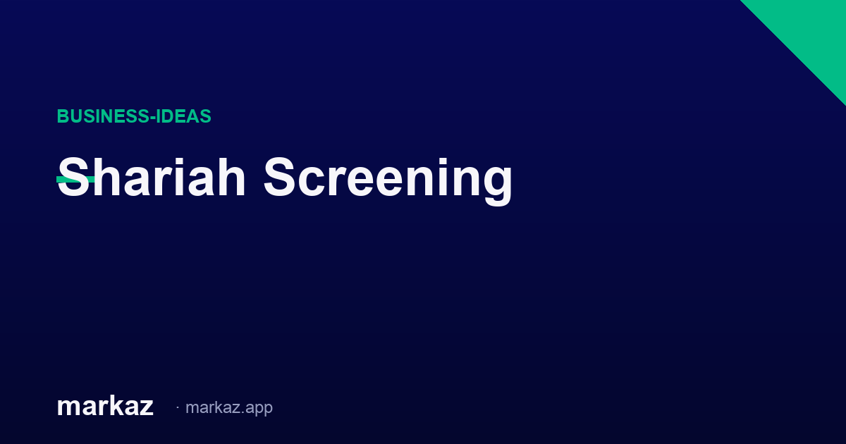 Is a PSX Stock Shariah-Compliant? The Screens Explained
