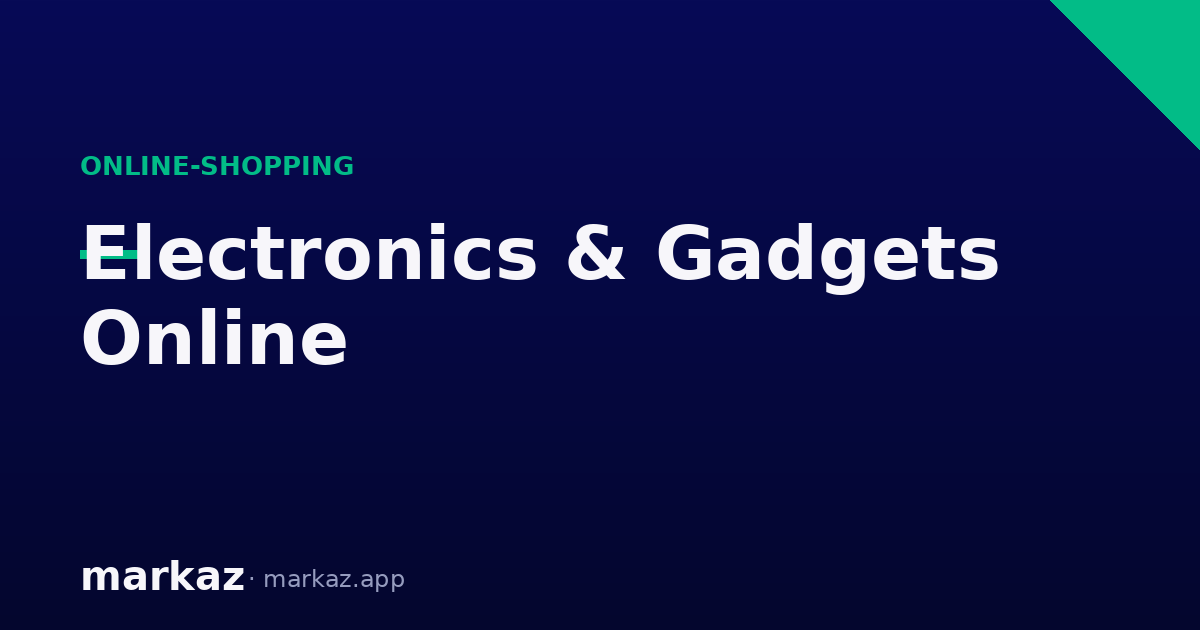 Where to Buy Electronics & Gadgets Online in Pakistan
