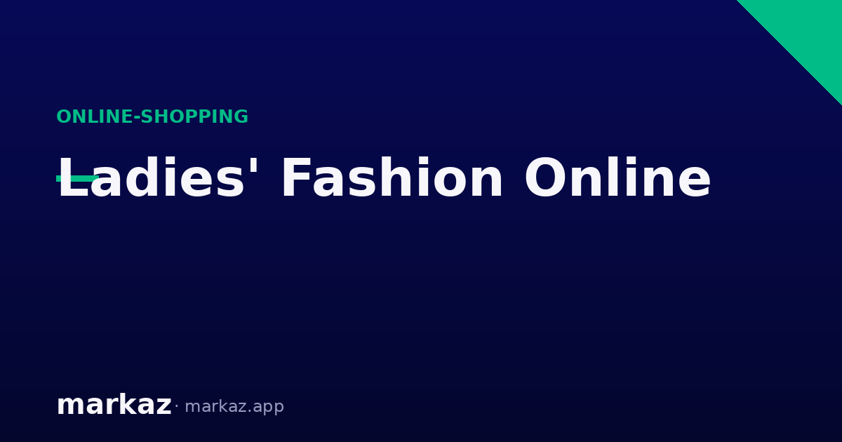 Where to Buy Ladies' Fashion Online in Pakistan