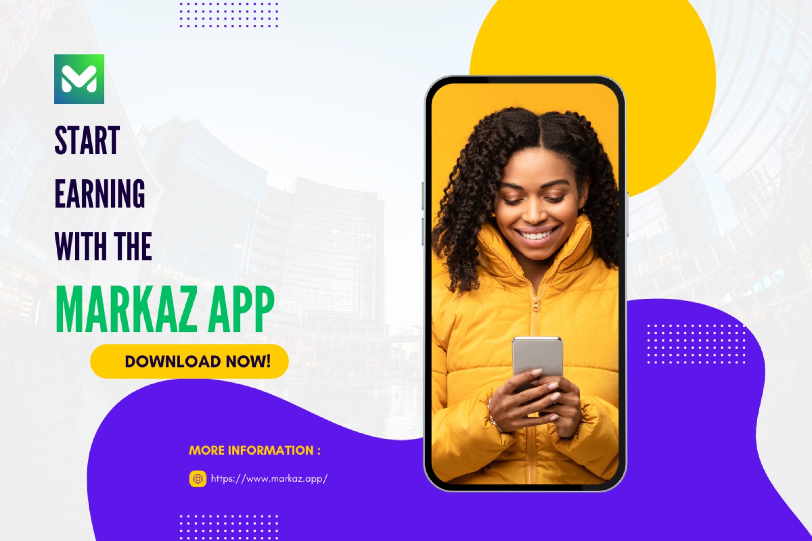 How to Start earning with the Markaz app?
